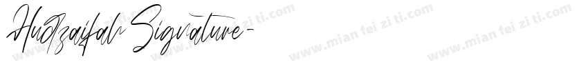 Hudzaifah Signature字体转换